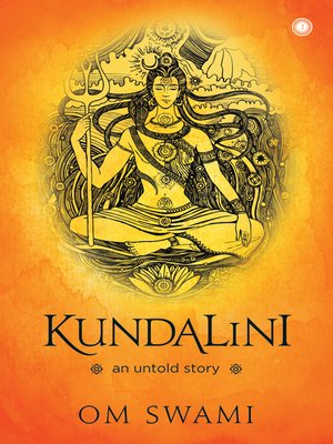 cover image of Kundalini: An untold story
